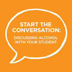 Start the Conversation: Discussing Alcohol with your Student